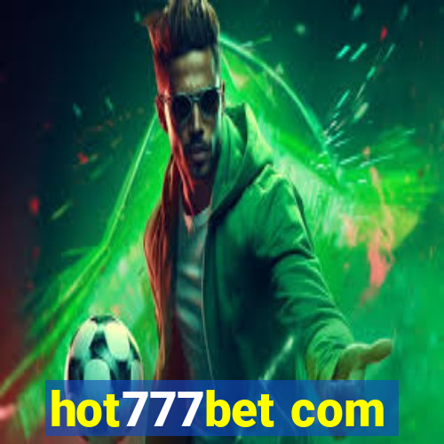 hot777bet com